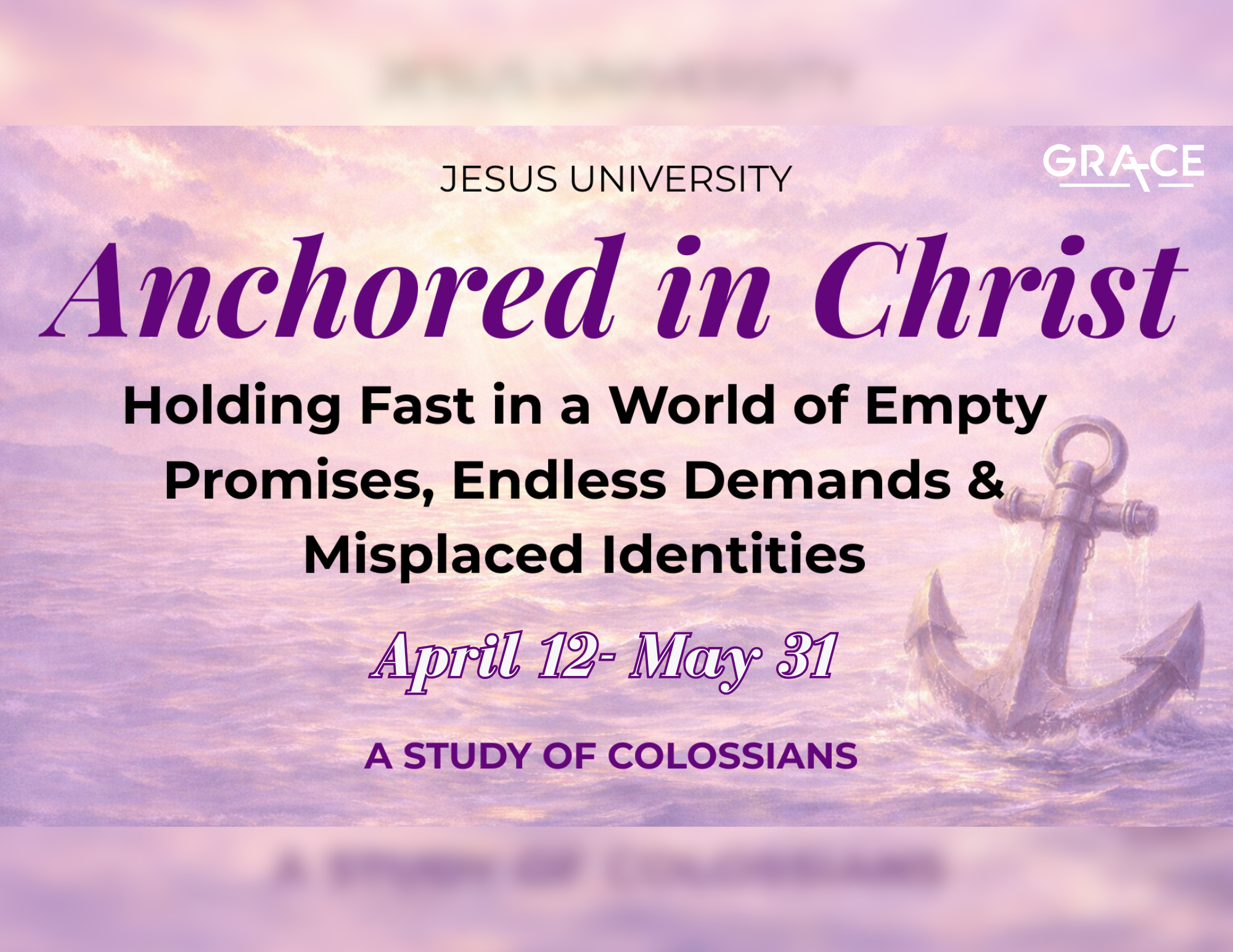 Anchored in Christ: JU Class
